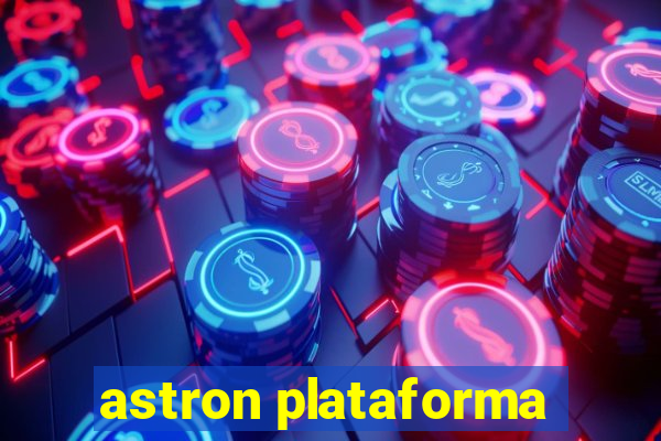 astron plataforma